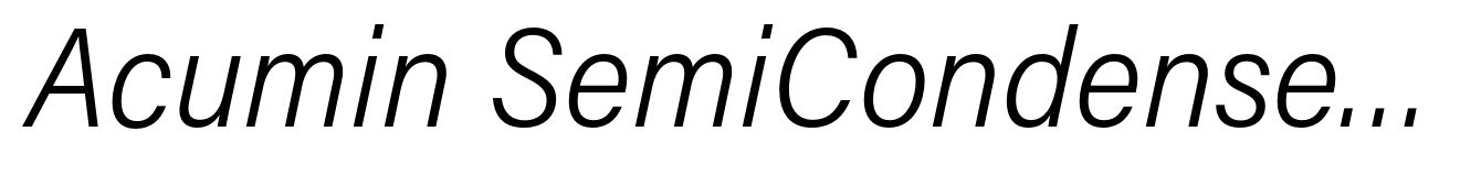 Acumin SemiCondensed Light Italic